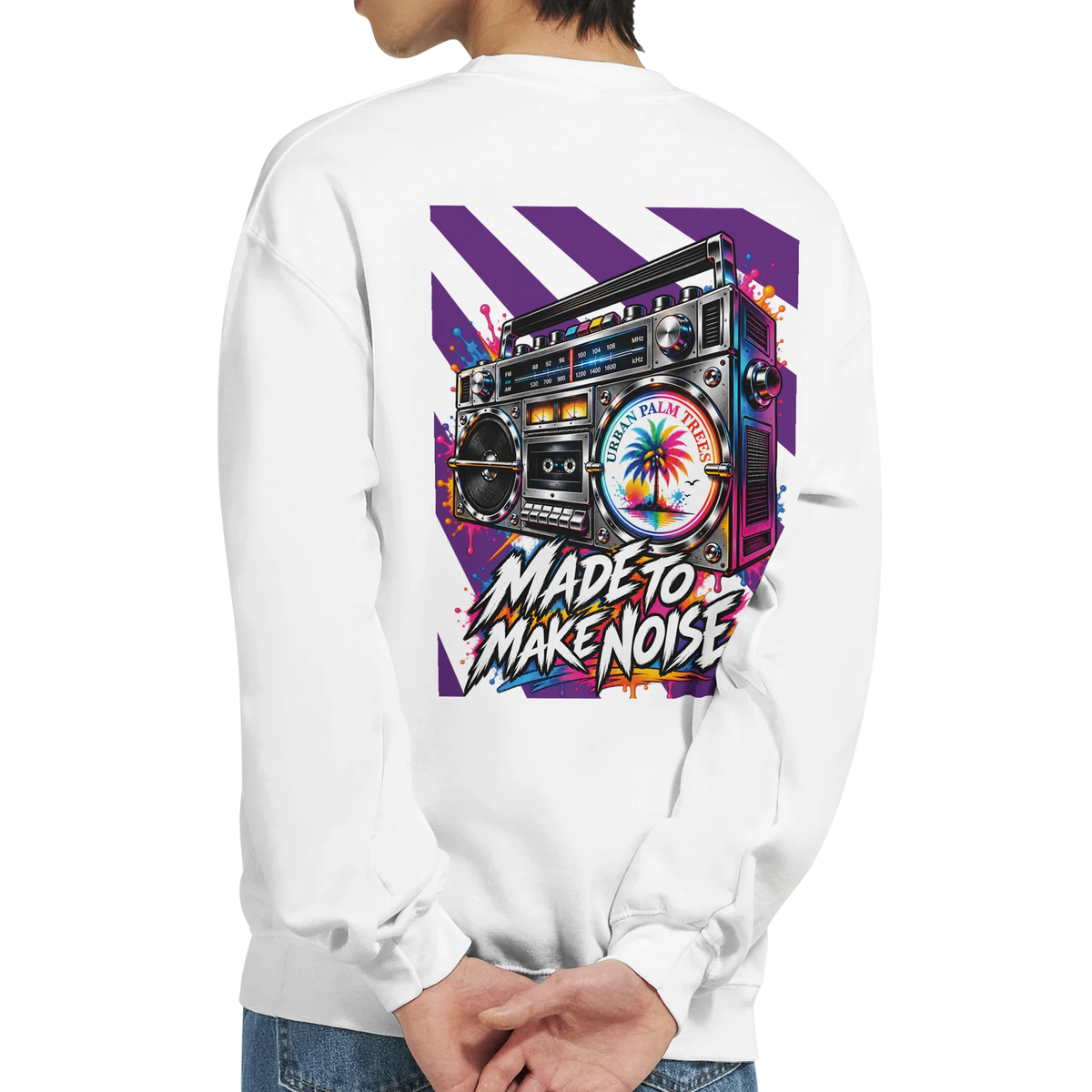 White sweatshirt back featuring a colorful retro boombox graphic with a palm tree and bold "Made to Make Noise" text.