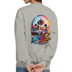 Grey sweatshirt back features colorful graphic of modified car, palm trees, and Built Not Bought text for petrolhead car culture.