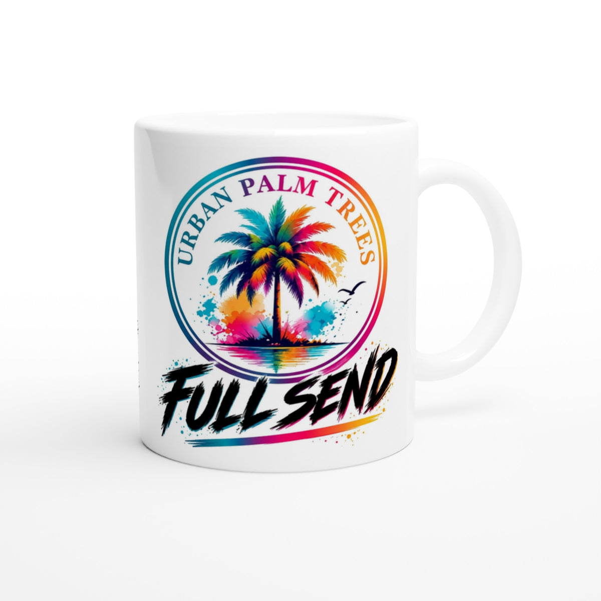 White coffee mug featuring a colorful rainbow palm tree design with "Urban Palm Trees" and "Full Send" text.