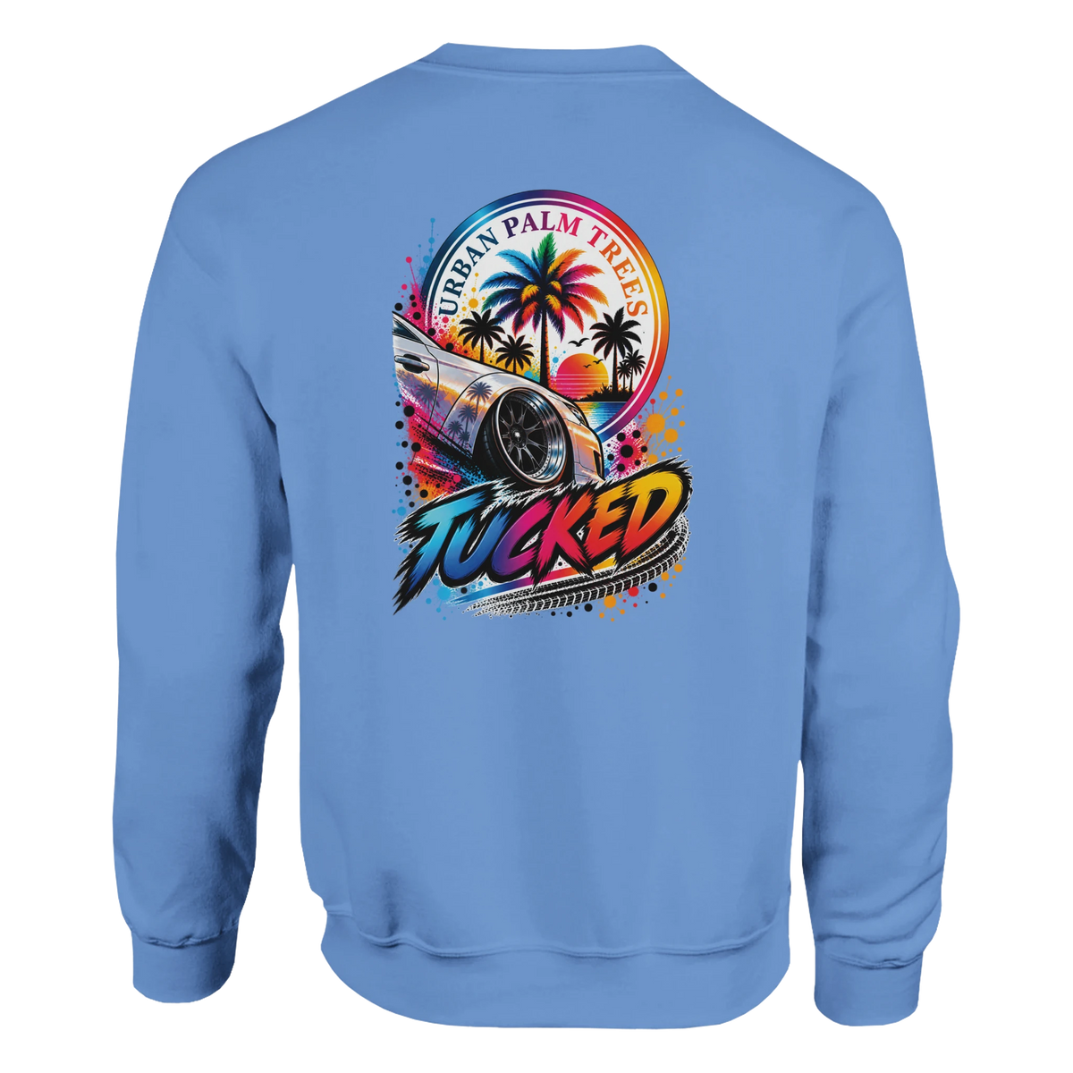 Blue sweatshirt back with lowered car graphic, Urban Palm Trees text, and colorful TUCKED lettering over tire track.