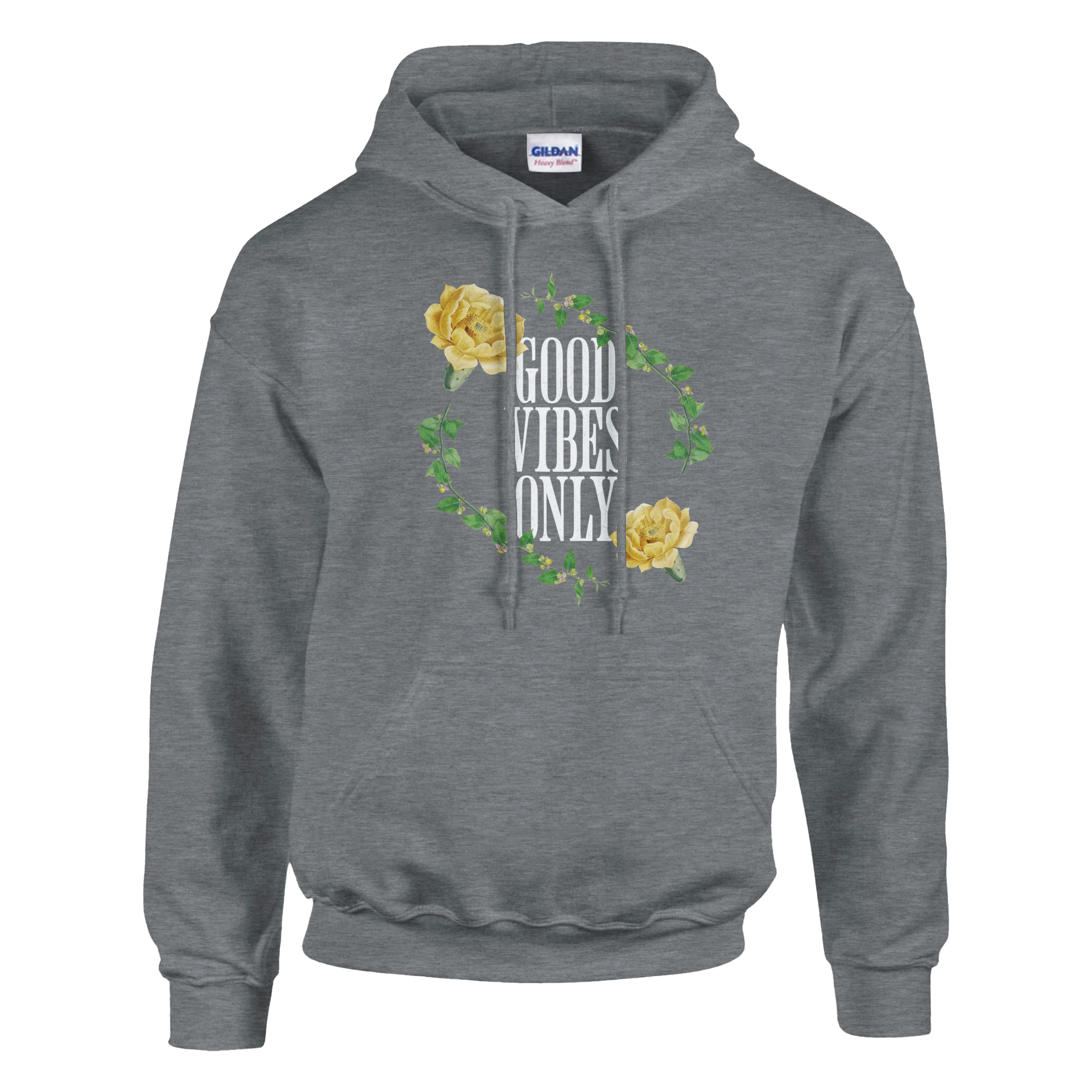 Gray cotton-blend men's hoodie with Good Vibes Only slogan surrounded by yellow roses and green vines.
