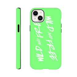 Neon green iPhone case with white Wild and Free Y2K slogan text and shock-absorbing tough shell design.
