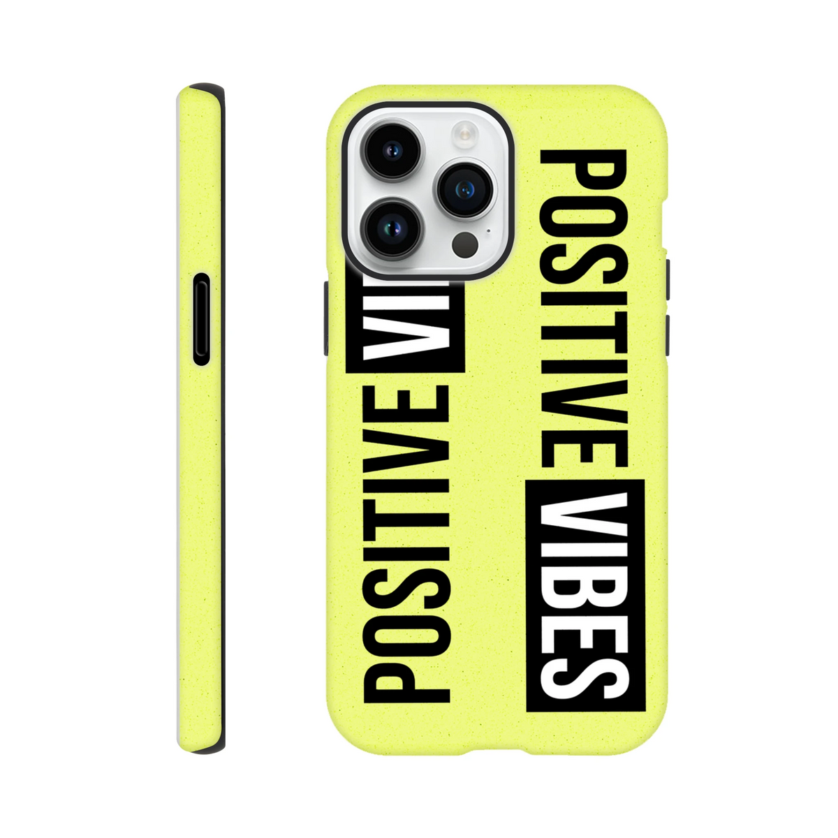 Yellow tough iPhone case featuring bold black "POSITIVE VIBES" slogan print on a speckled neon background.