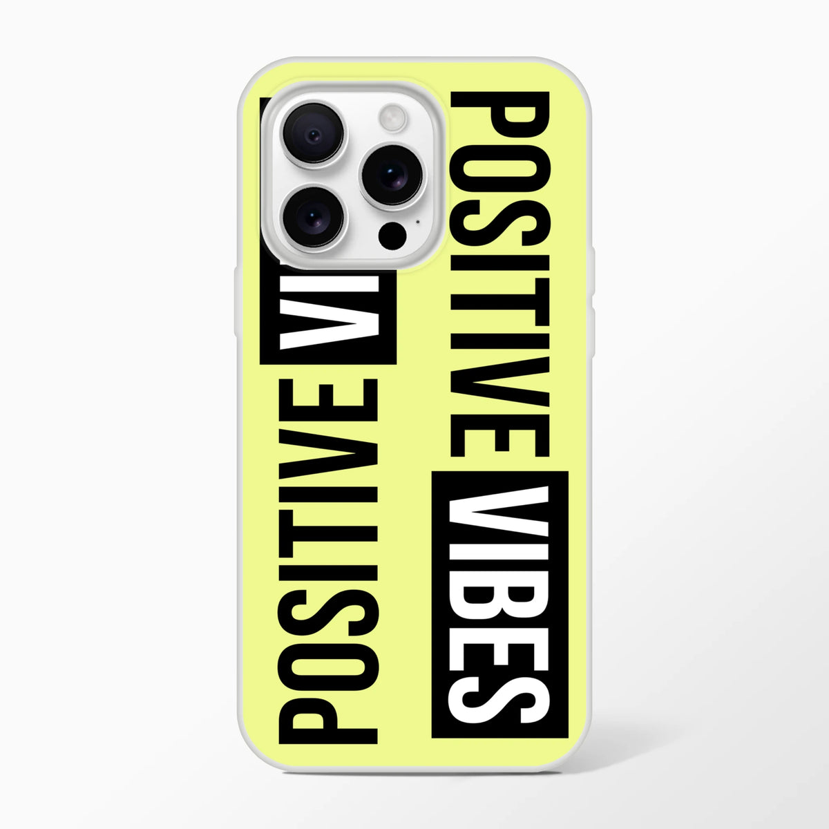 Cute Positive Vibes iPhone case for iPhone 13-16 with yellow bold slogan, slim matte finish, streetwear vibe
