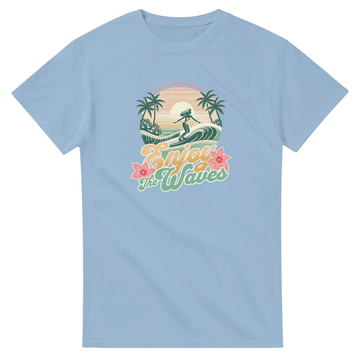 Light blue Tropical Surf graphic tee with palm trees, surfer on a wave, retro sunset and hibiscus, Enjoy The Waves.