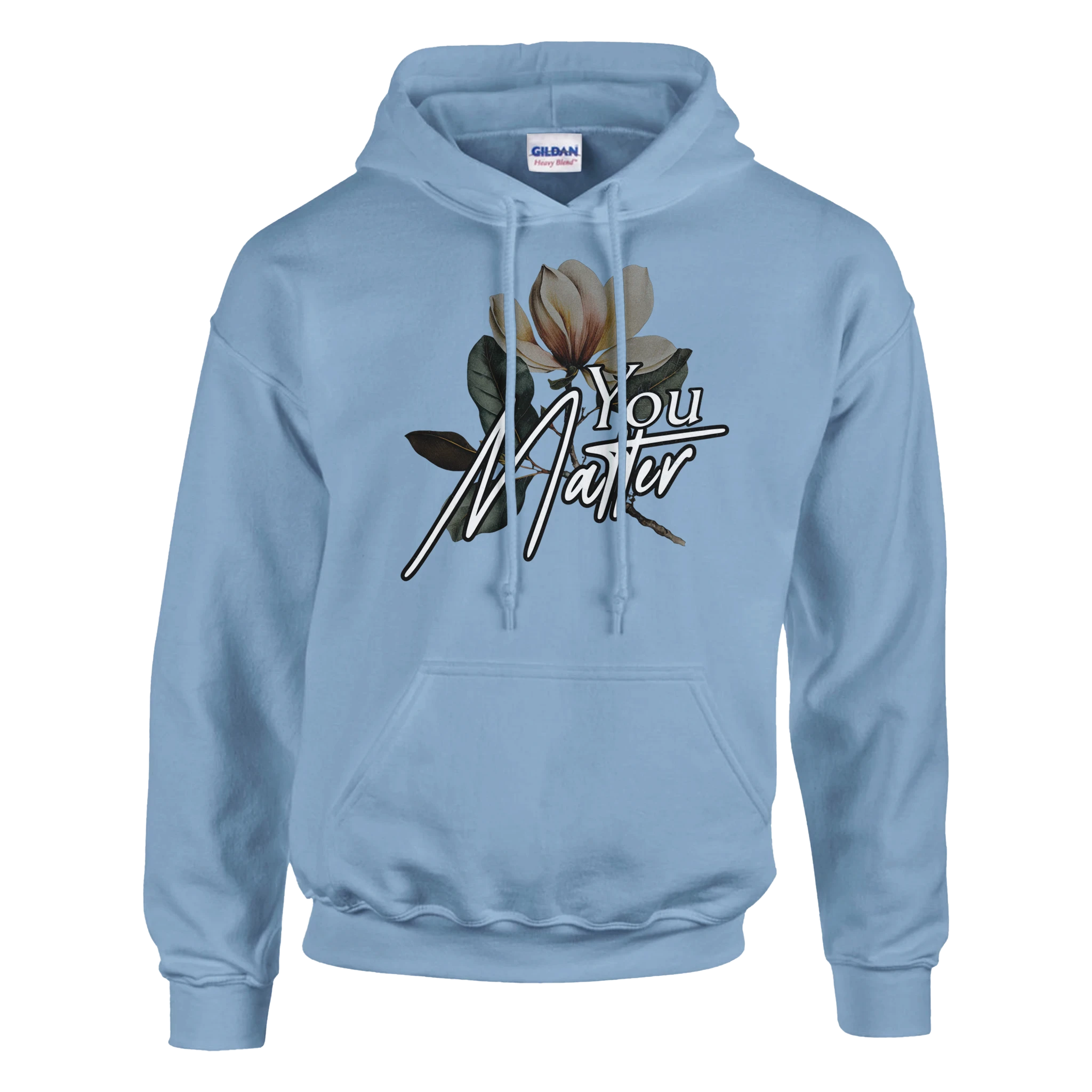 Light blue hoodie featuring You Matter slogan with a floral backdrop and front pouch pocket.