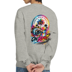 Grey sweatshirt back featuring colorful "On Boost" turbocharger and palm tree graphic celebrating modified car culture.
