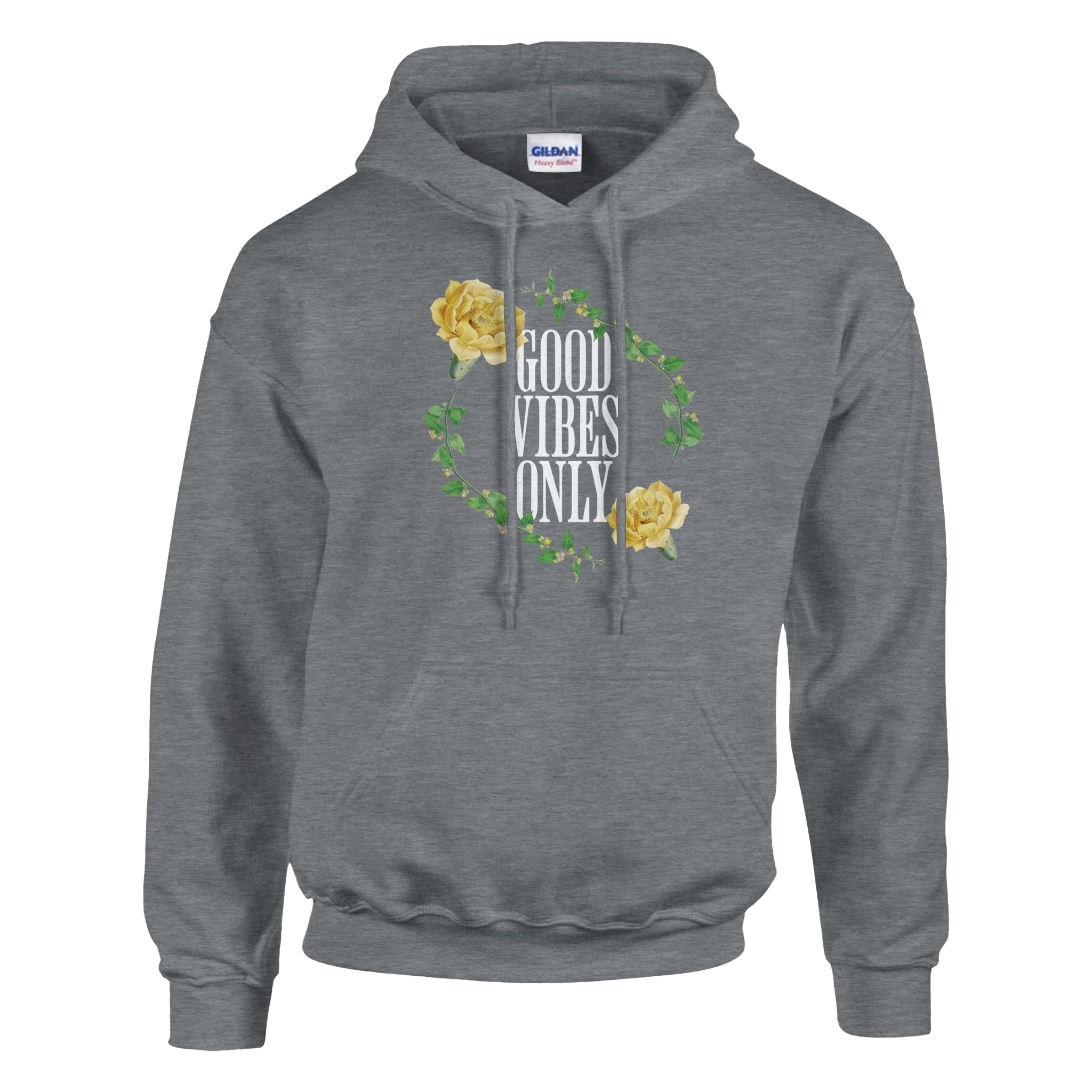 Gray women's graphic hoodie with 'GOOD VIBES ONLY' slogan, framed by a floral vine and yellow roses.