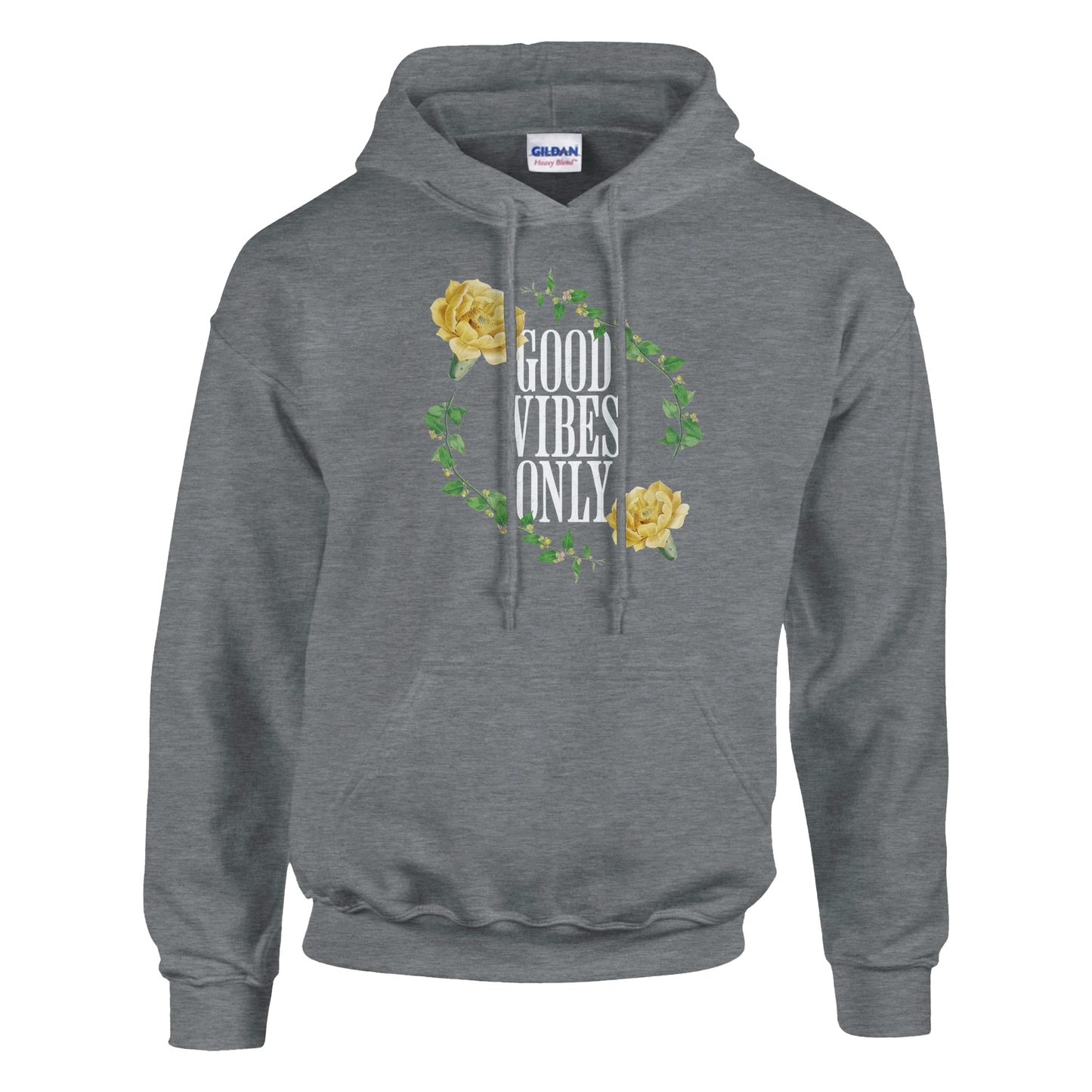 Gray women's graphic hoodie with 'GOOD VIBES ONLY' slogan, framed by a floral vine and yellow roses.