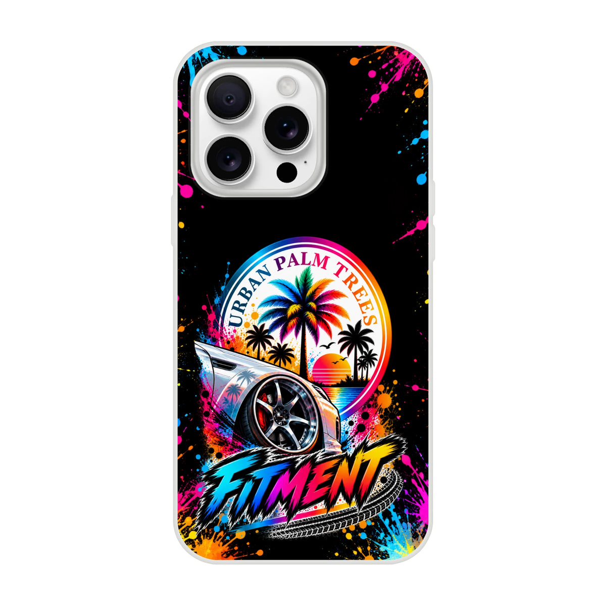 Black iPhone case featuring a lowered car, colorful splatter art, Urban Palm Trees logo, and bold Fitment typography.