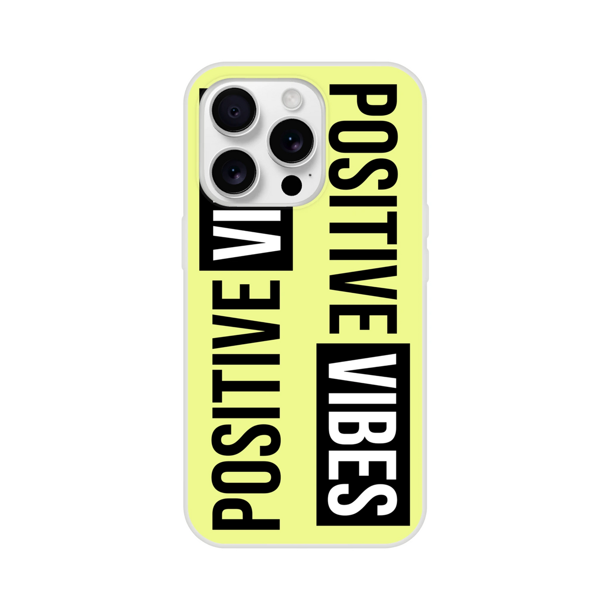 Bright yellow iPhone case for 13–16 with a bold black 'Positive Vibes' slogan in a streetwear style.