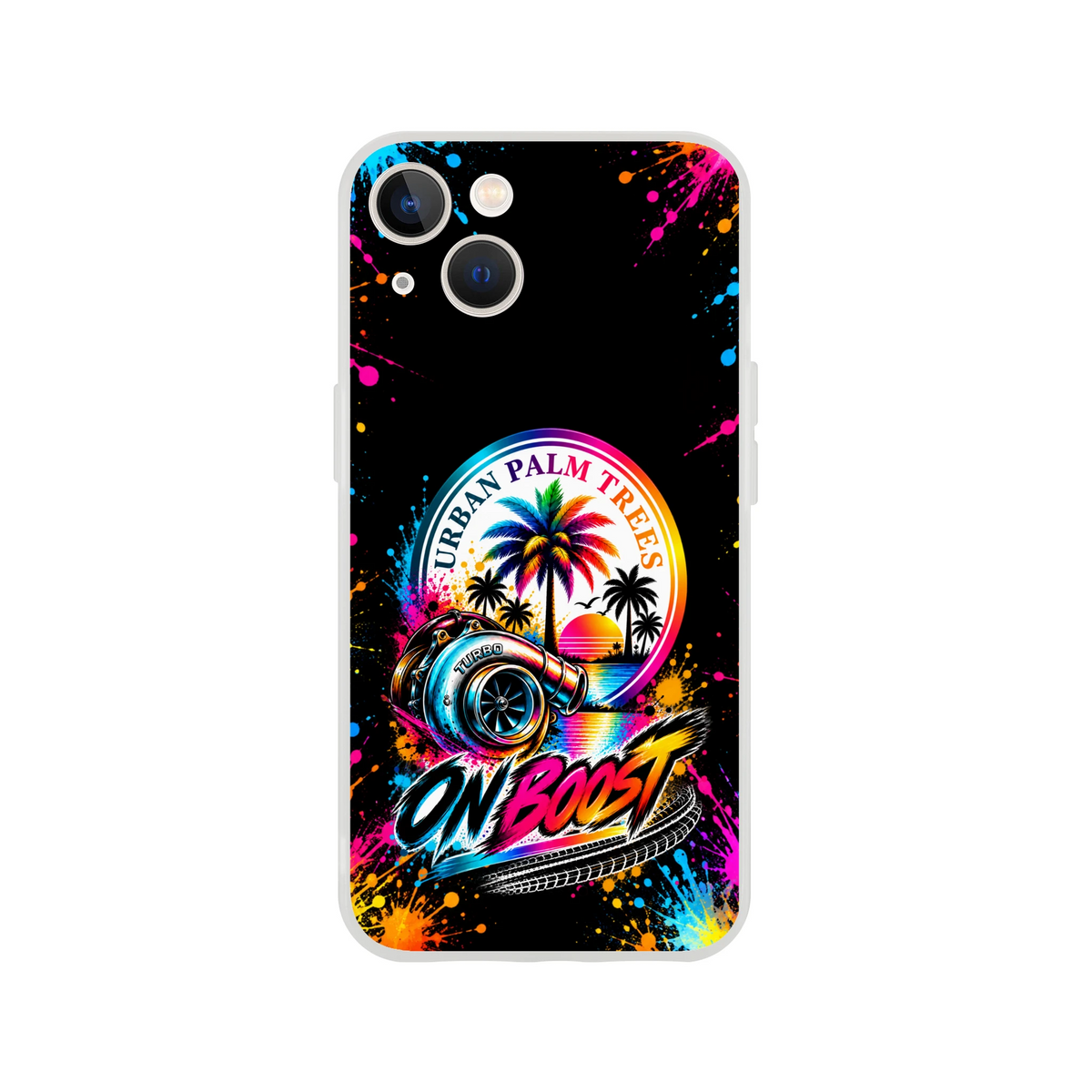 On Boost iPhone case featuring colorful turbocharger, Urban Palm Trees sunset, and splatter art design for car enthusiasts.
