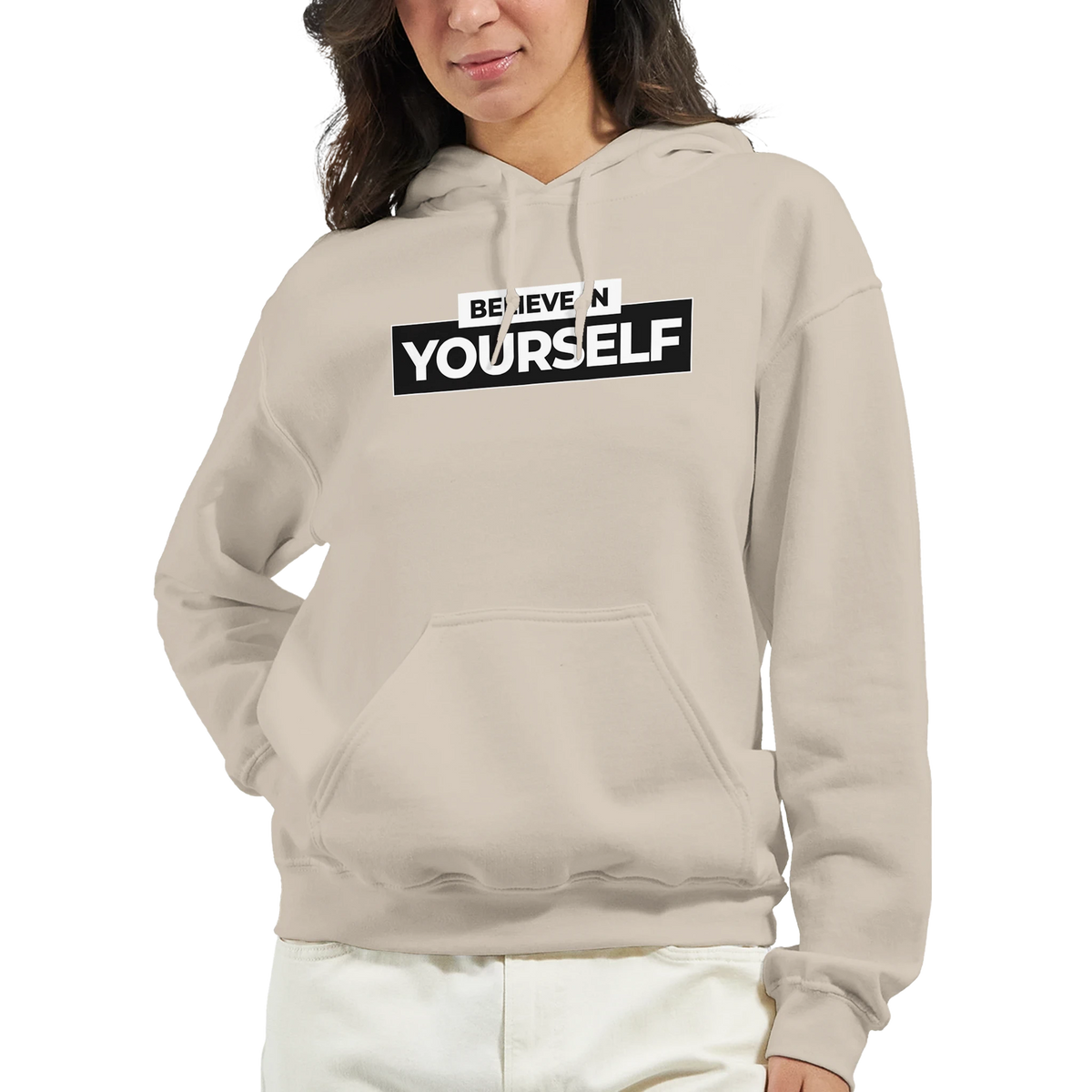 Beige Believe In Yourself hoodie for women with bold white text on a black slogan panel.