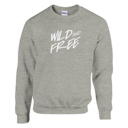 Gray heather women's sweatshirt with white Wild and Free slogan.