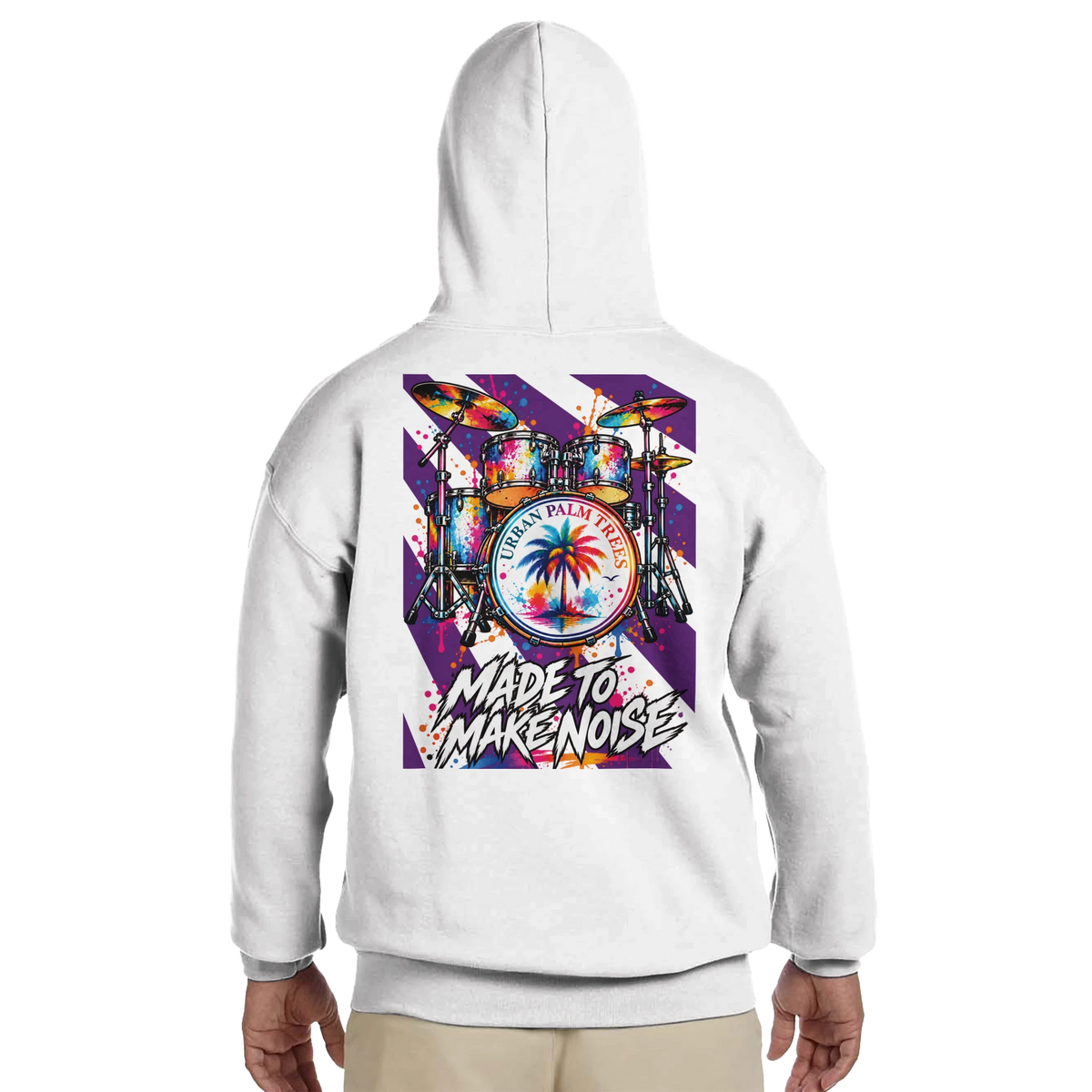 White hoodie back featuring colorful retro drum kit graphic, "Urban Palm Trees" logo, and "Made To Make Noise" text.