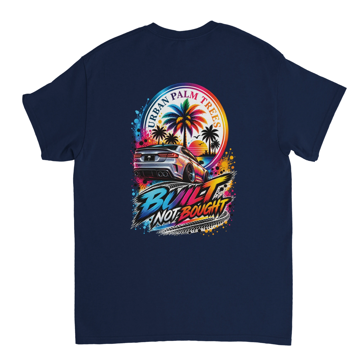 Navy blue t-shirt back featuring colorful custom car graphic with palm trees, sunset, and bold Built Not Bought typography.
