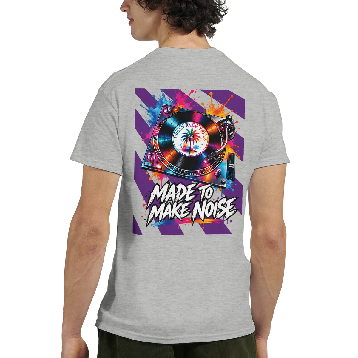 Gray men's t-shirt back view featuring a colorful retro turntable graphic with paint splatters and "Made to Make Noise" text.