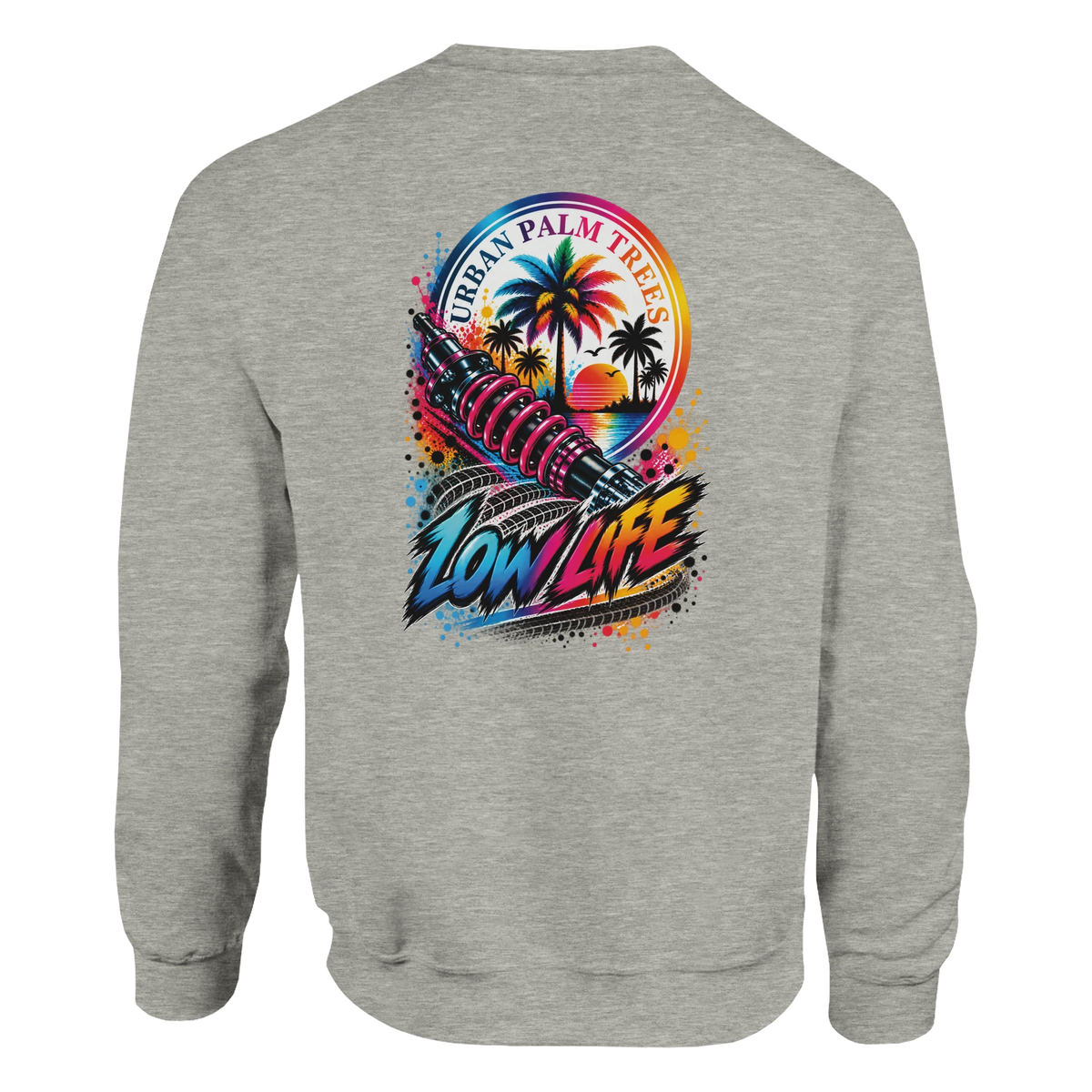 Grey sweatshirt back featuring colorful Low Life graphic with coilover shock, palm trees, sunset, and tire tread art for modified car culture.