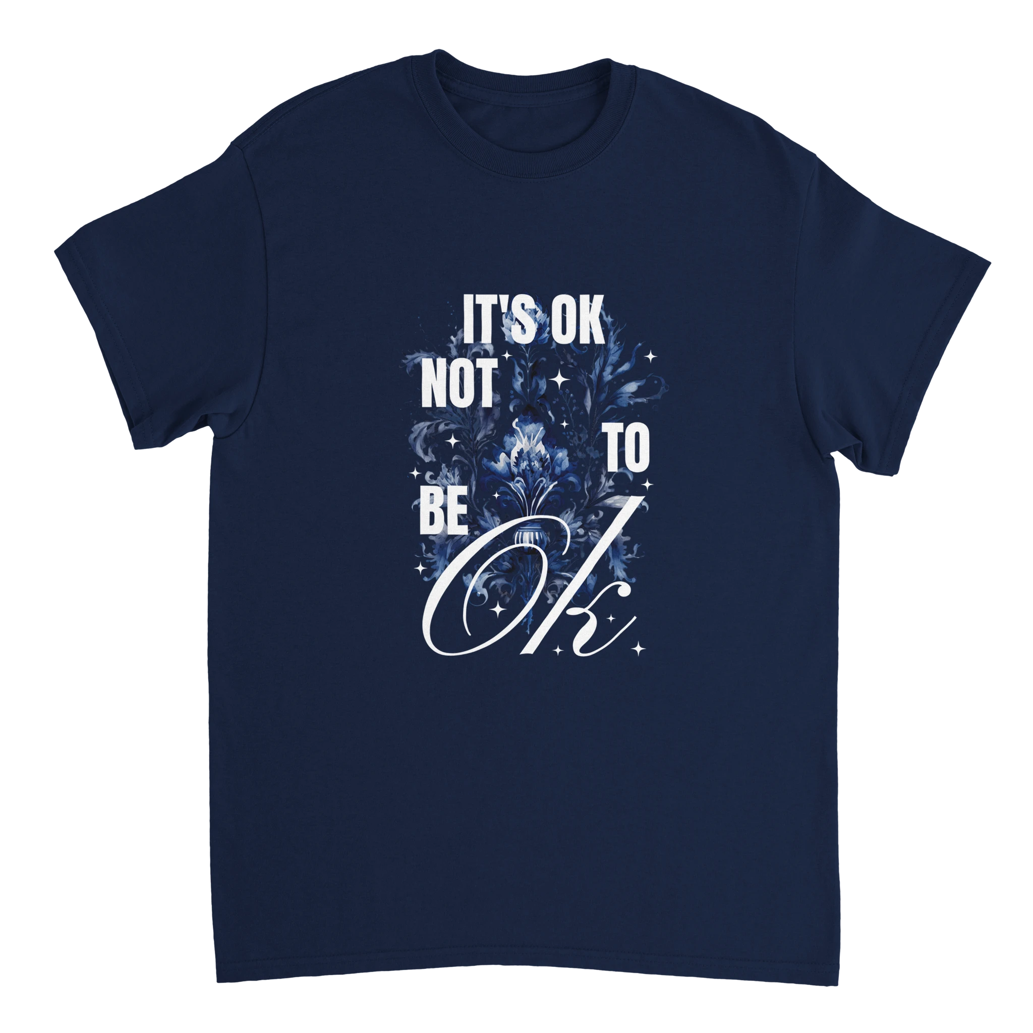 Navy cotton-blend graphic T-shirt with "It's OK Not To Be OK" slogan and blue floral design.
