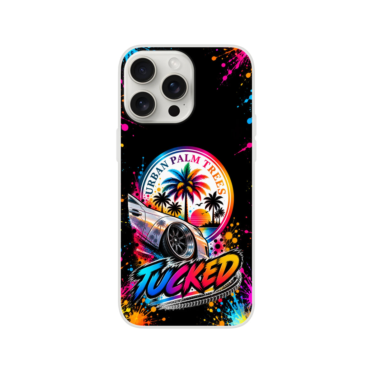 Tucked stance iPhone case featuring lowered car, colorful Urban Palm Trees sunset graphic, and vibrant paint splatter art on black background.