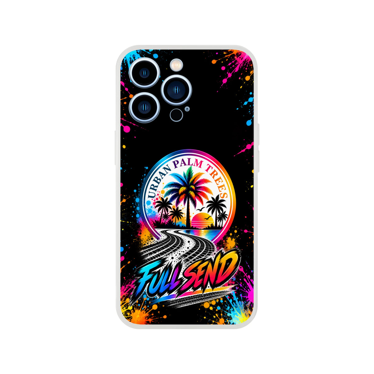 Full Send car culture iPhone case featuring colorful Urban Palm Trees sunset art, tire tracks, and paint splatters on a black background.