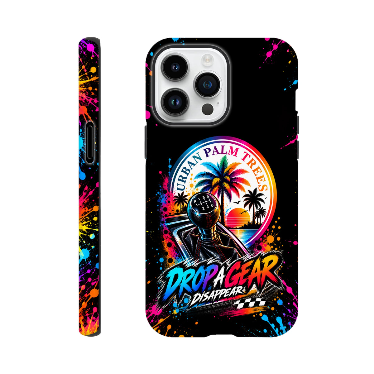 Vibrant iPhone case featuring a manual gear stick, retro palm trees, and colorful paint splatters with Drop A Gear text.