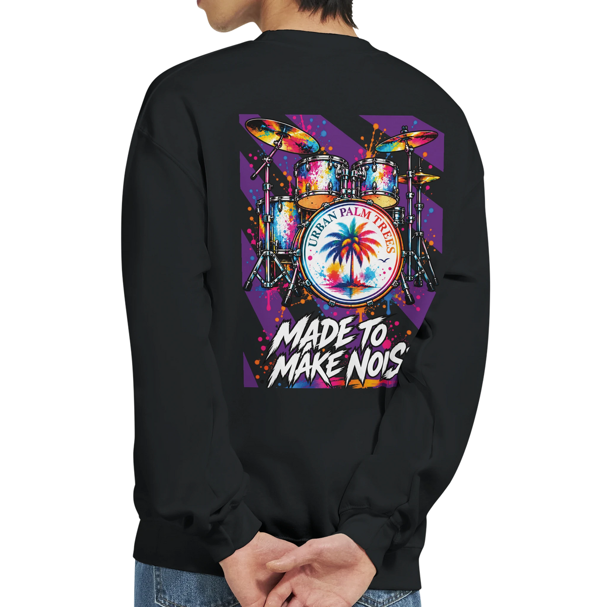Black sweatshirt back print featuring colorful retro drum kit graphic with palm tree bass drum and "Made To Make Noise" text.