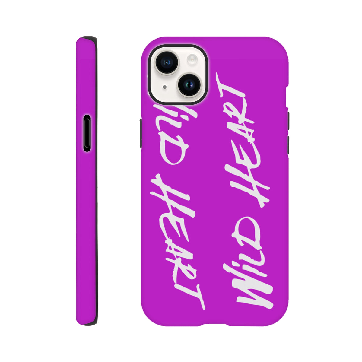 Wild Heart Purple Tough iPhone Case (13-16) with wraparound white script print and shock-absorbing protection.