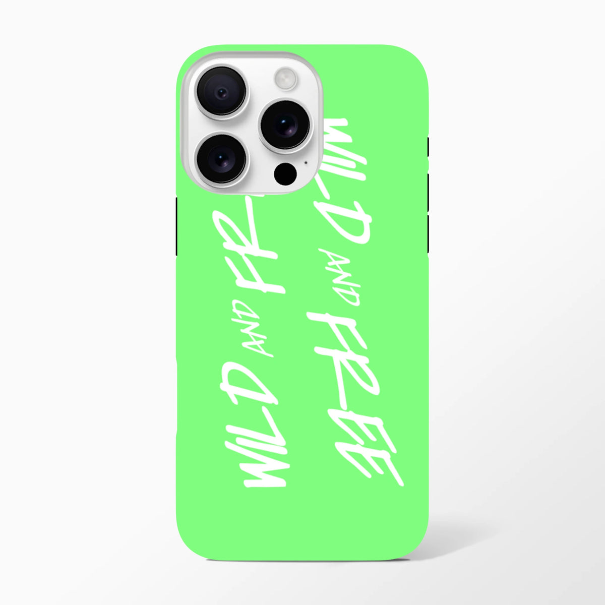 Lime green iPhone case with white "Wild and Free" Y2K slogan text. Tough, shock-absorbing phone cover for iPhone 13-16.