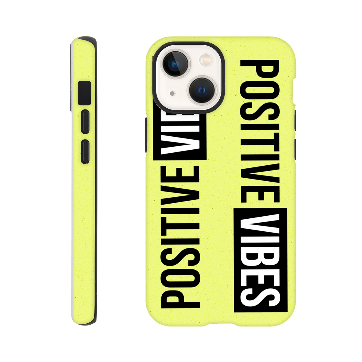 Yellow tough iPhone case featuring bold vertical "Positive Vibes" slogan print in black and white with a speckled texture finish.