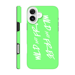 Lime green iPhone case with vertical white "Wild and Free" Y2K aesthetic slogan text and tough shock-absorbing shell.