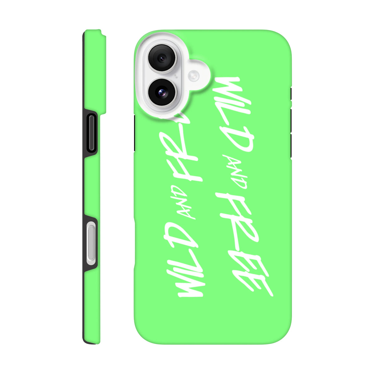 Lime green iPhone case with vertical white "Wild and Free" Y2K aesthetic slogan text and tough shock-absorbing shell.