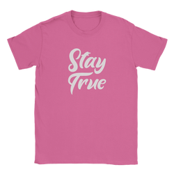 Pink women's t-shirt with white Stay True retro slogan print, streetwear vibe.