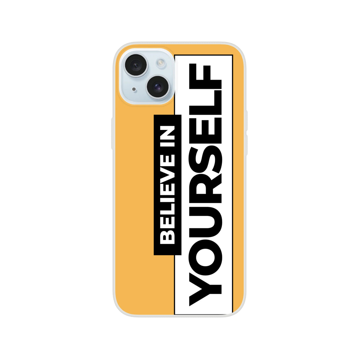 iPhone case with vertical Believe In Yourself slogan on orange matte background for iPhone 13–16