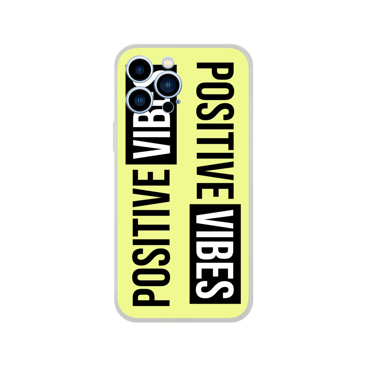 Cute Positive Vibes iPhone Case (13-16) with bold slogan on lime-yellow background.