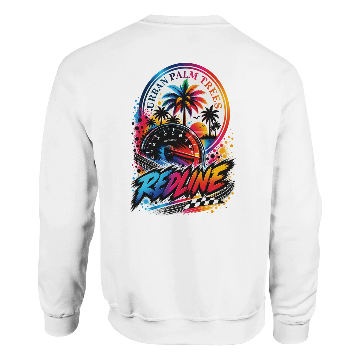 White sweatshirt back with colorful RedlinePetrolhead graphic featuring a tachometer, palm trees, and Urban Palm Trees text.