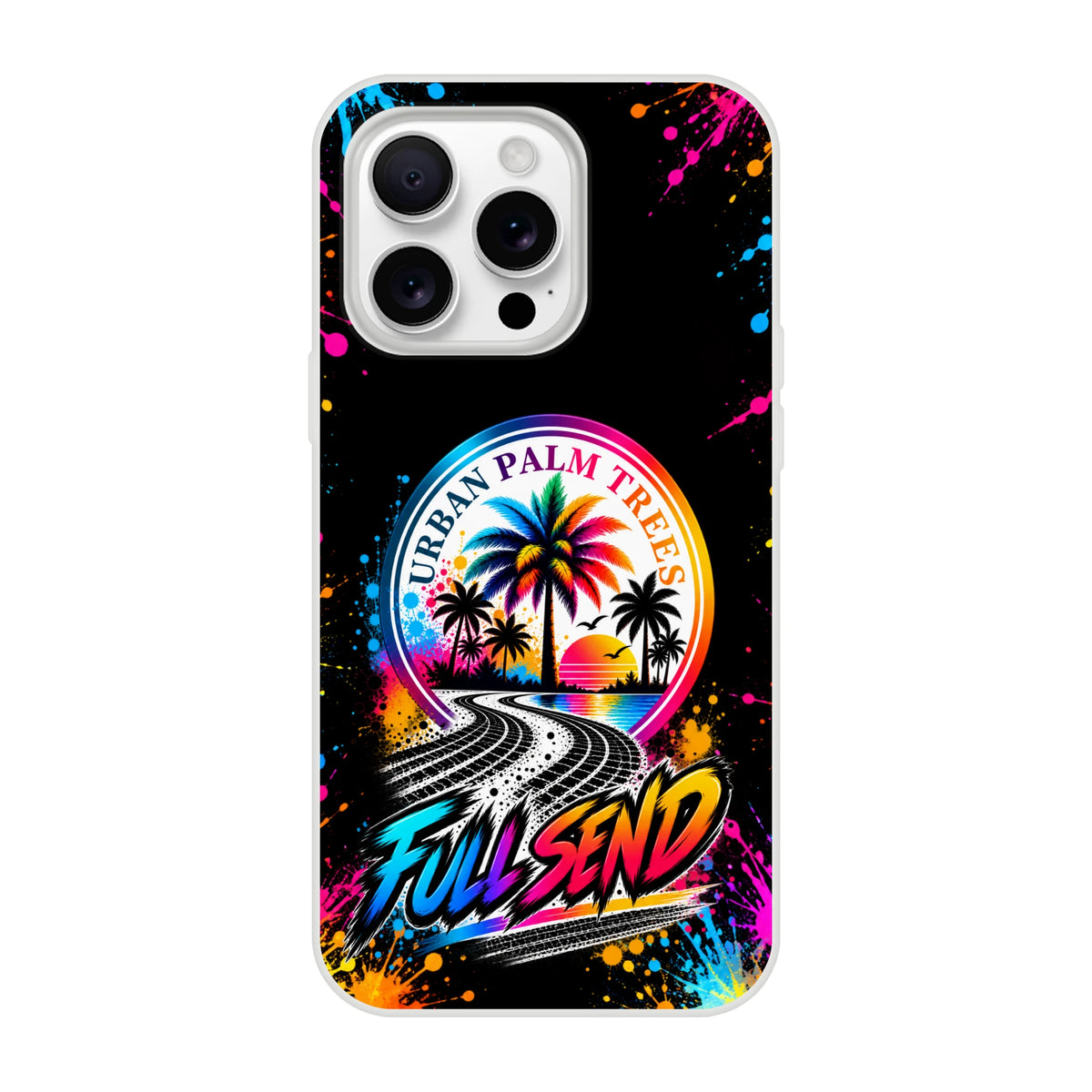 Full Send Car Culture iPhone case featuring Urban Palm Trees art, tire track road, and colorful paint splatters on a black background.