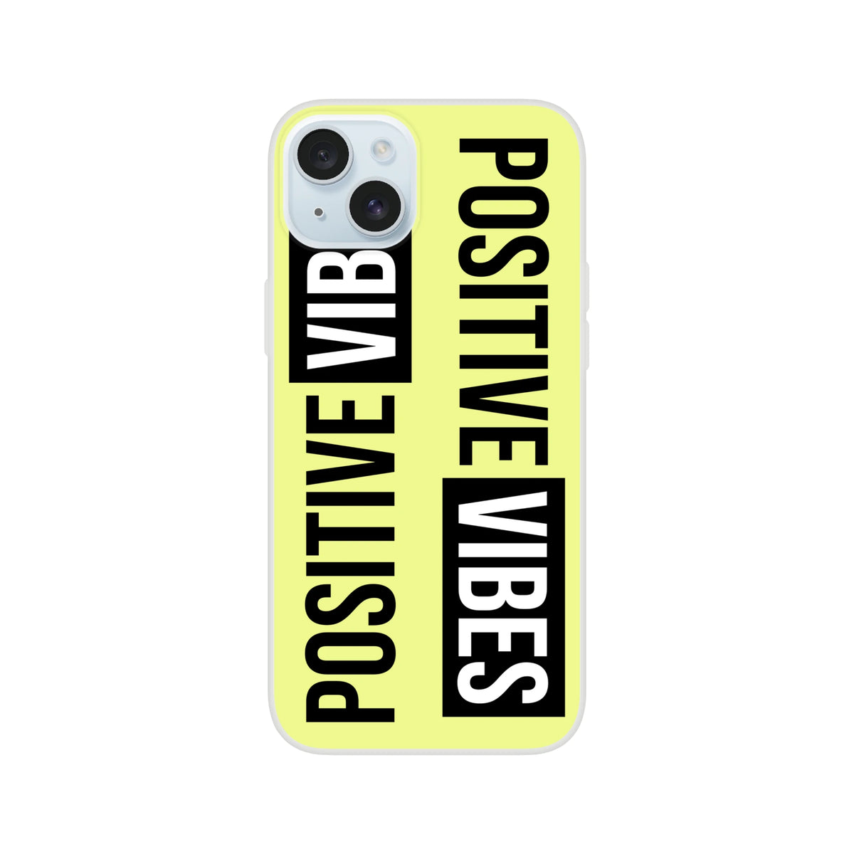 Cute Positive Vibes iPhone case for 13-16 featuring a bold slogan on a neon yellow, slim matte finish.
