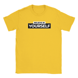 Yellow women's T-shirt featuring bold 'BELIEVE IN YOURSELF' slogan in a black-and-white block design.