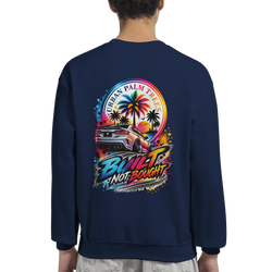 Navy blue sweatshirt back featuring colorful "Built Not Bought" car graphic with palm trees and sunset.