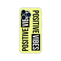Yellow iPhone case for 13-16 with bold black "POSITIVE VIBES" slogan in streetwear style.