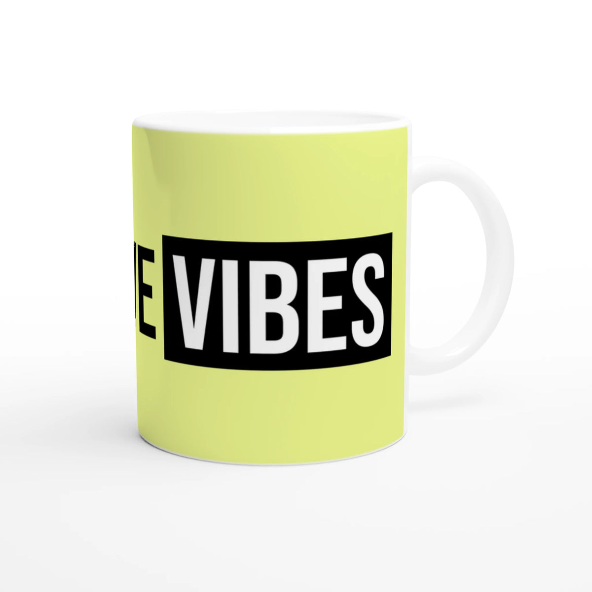 Lime-colored Cute Positive Vibes Mug with bold POSITIVE VIBES slogan on a black banner.
