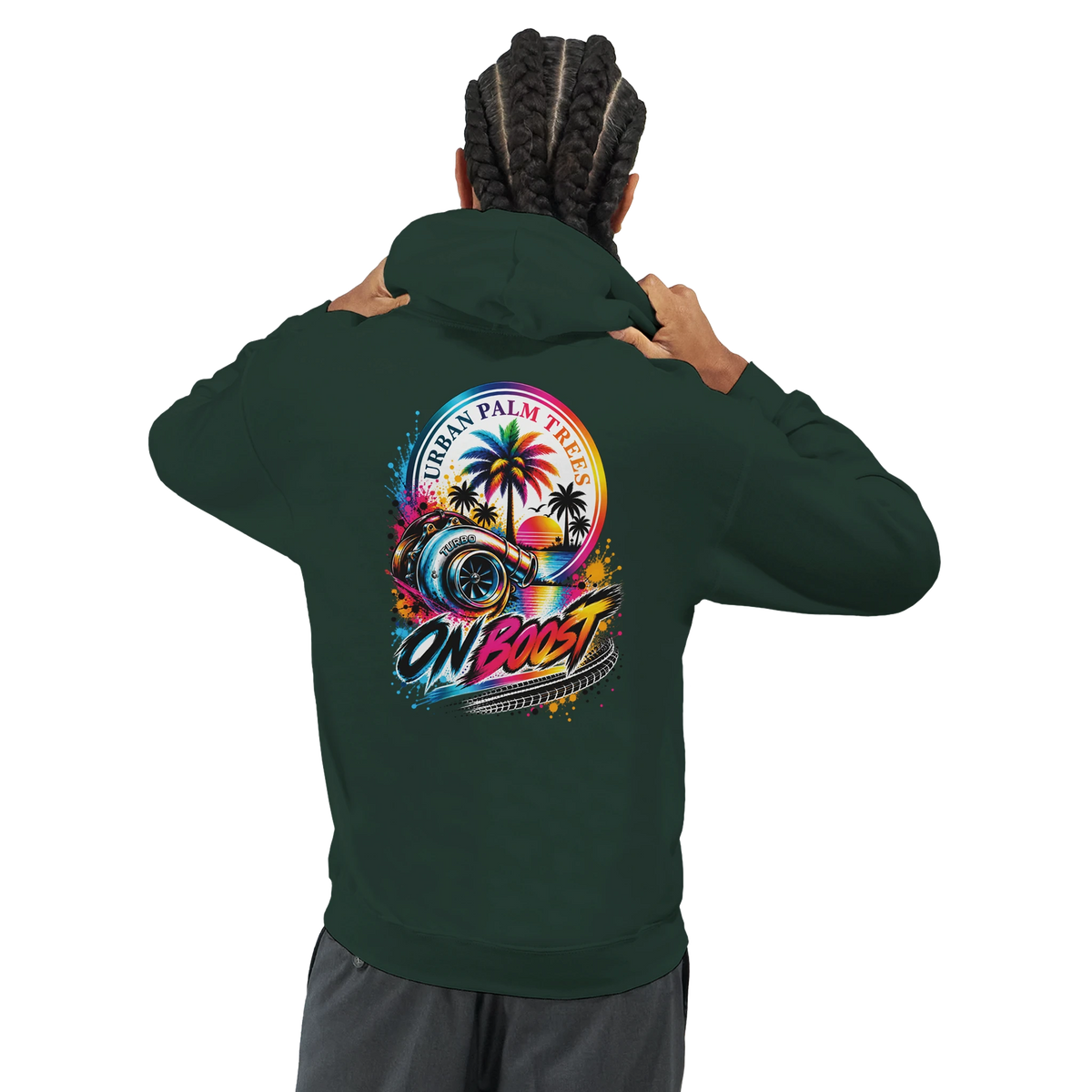 Dark green hoodie back with colorful "On Boost" turbocharger and palm tree graphic for modified car culture enthusiasts.