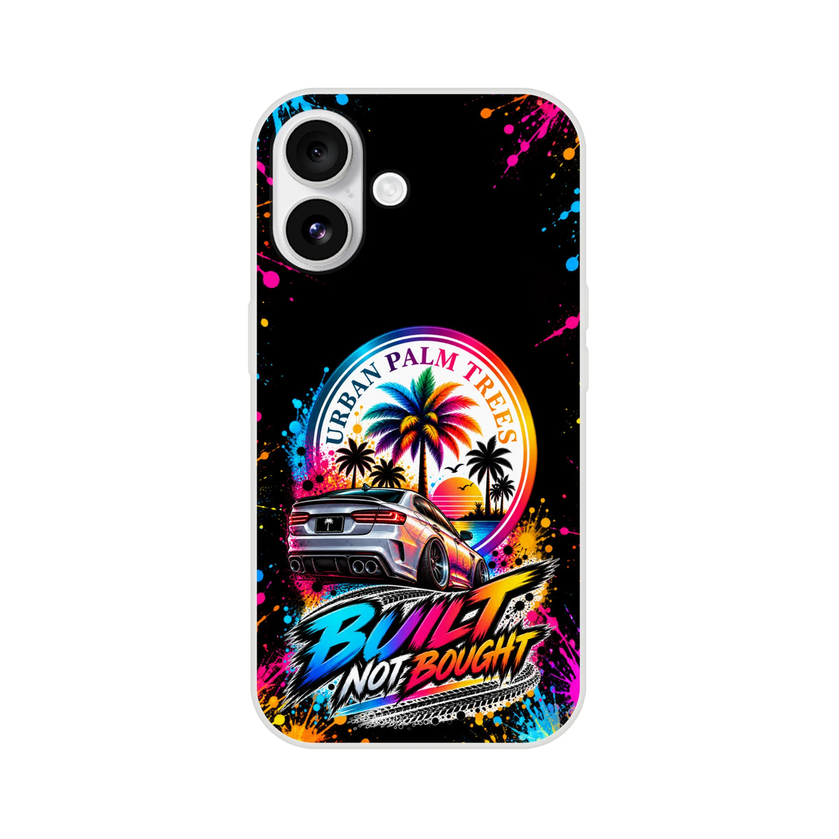 Built Not Bought car case with silver sedan, Urban Palm Trees sunset graphic, and colorful paint splatter design for petrolheads.