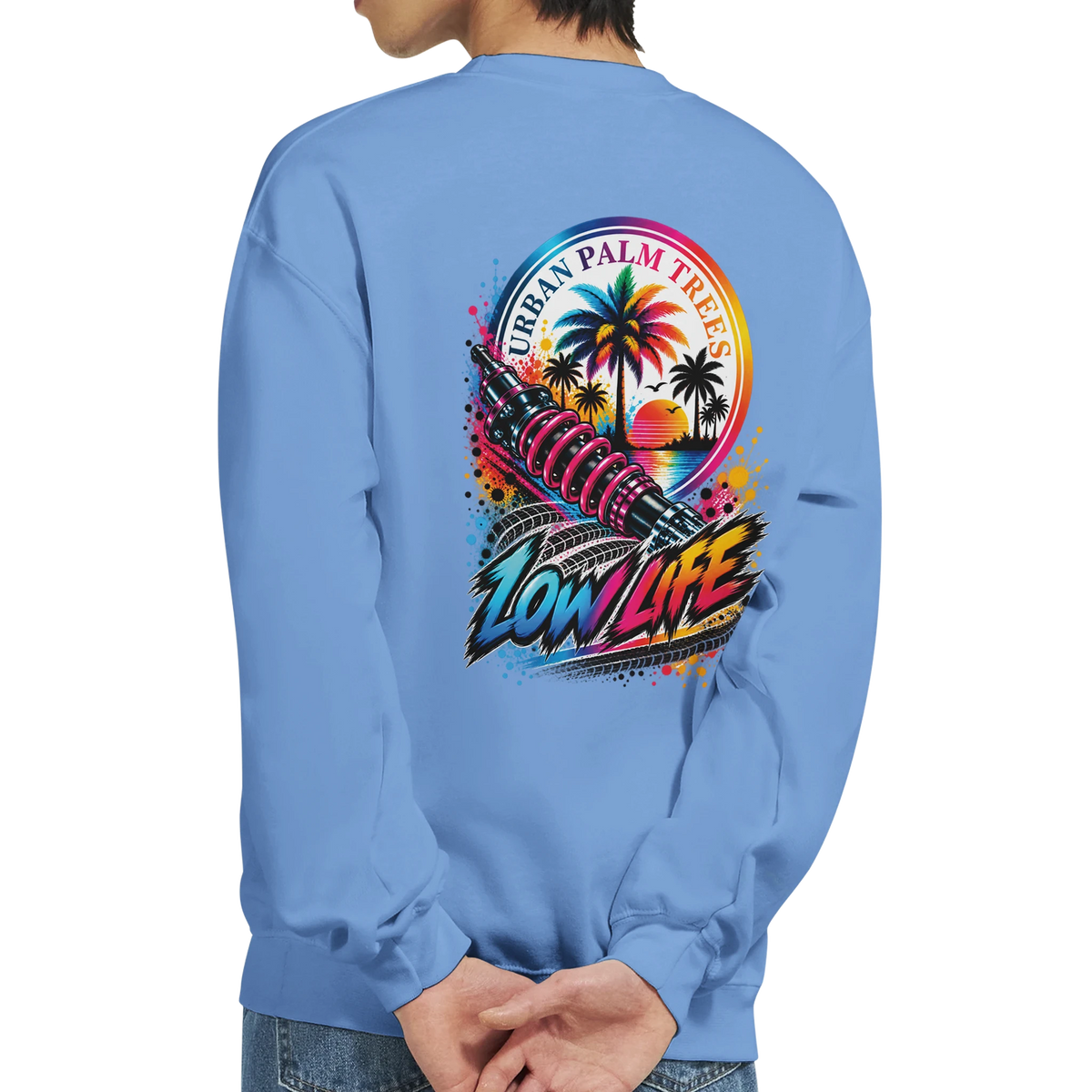 Blue sweatshirt back featuring colorful Low Life graphic with shock absorber, palm trees, and Urban Palm Trees text for modified car culture.