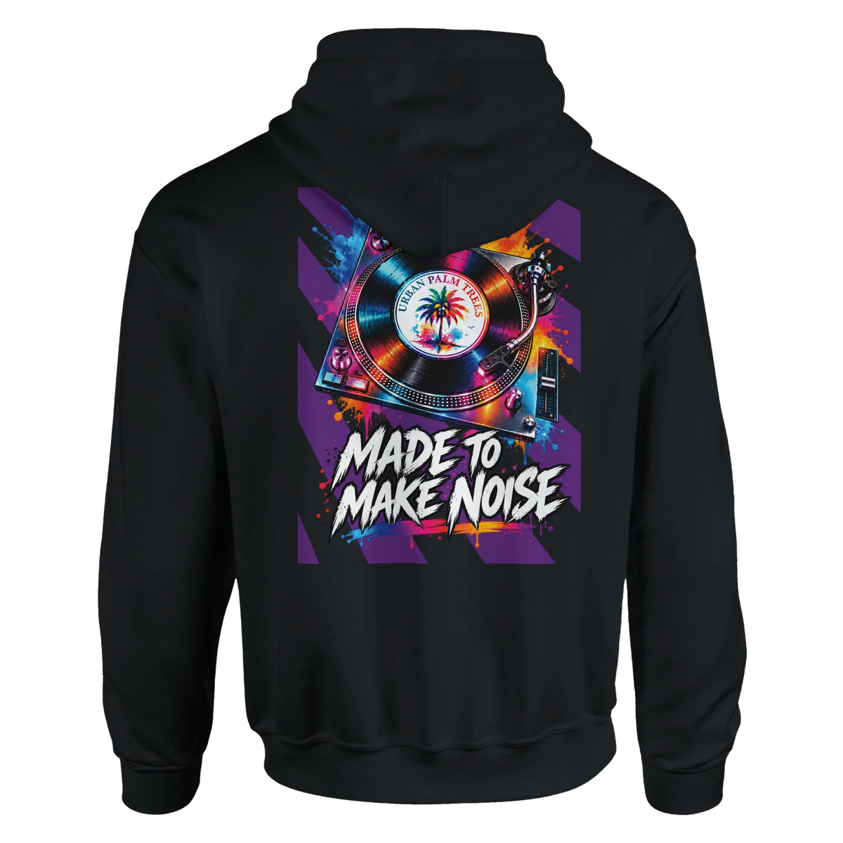 Black men's hoodie featuring a colorful retro turntable back print with "Made to Make Noise" text and palm tree graphic.