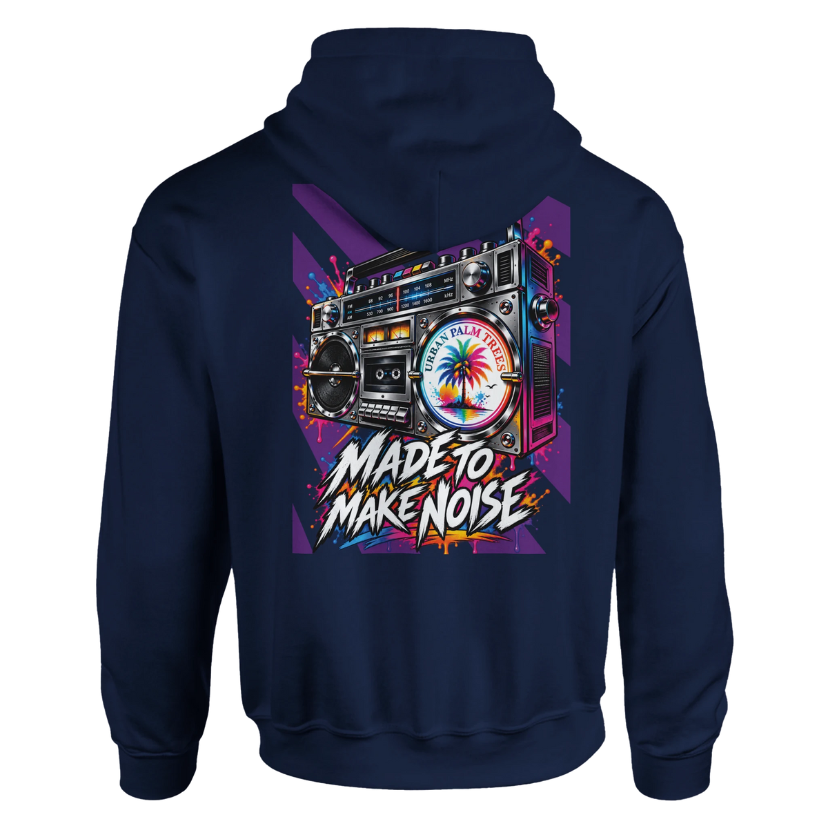 Navy blue hoodie back with retro boombox graphic, "Made to Make Noise" text, and colorful Urban Palm Trees design.