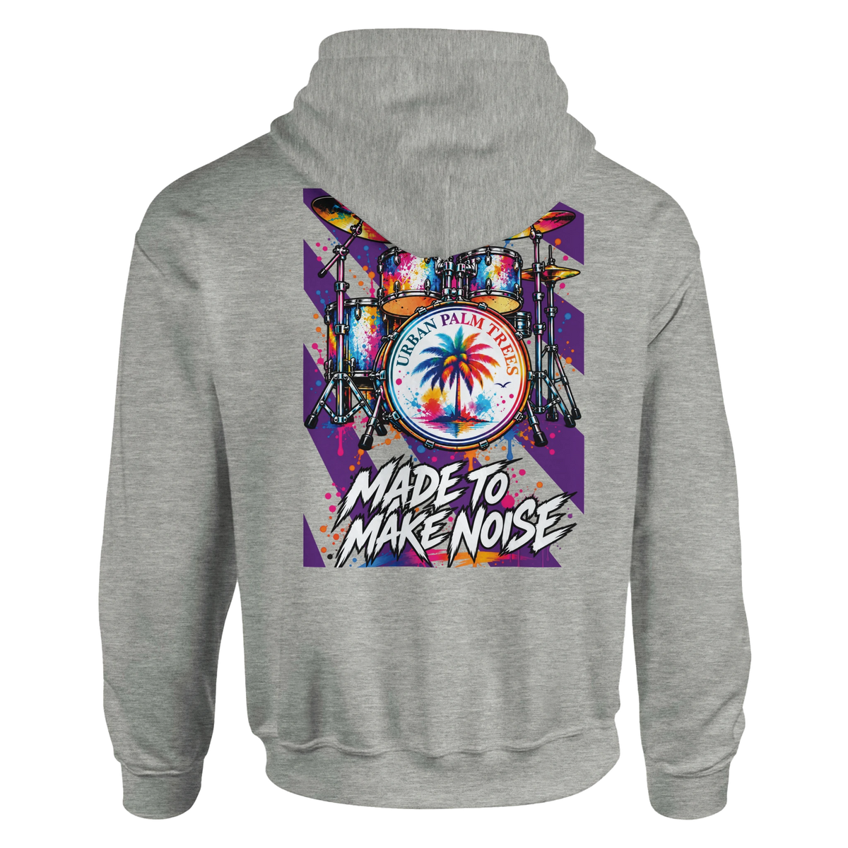 Grey hoodie back print featuring colorful retro drum kit graphic with Urban Palm Trees logo and Made To Make Noise text.