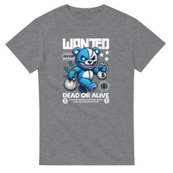 Gray Teddy Bear graphic tee featuring a blue bear, money bags, and WANTED DEAD OR ALIVE text.
