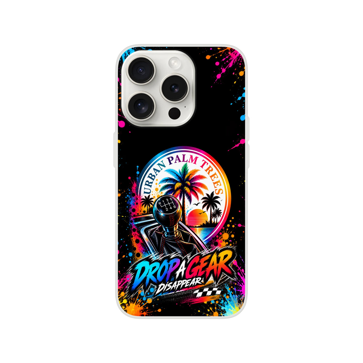Drop A Gear iPhone case featuring a manual shifter, colorful palm trees, and paint splatter design for petrolheads.